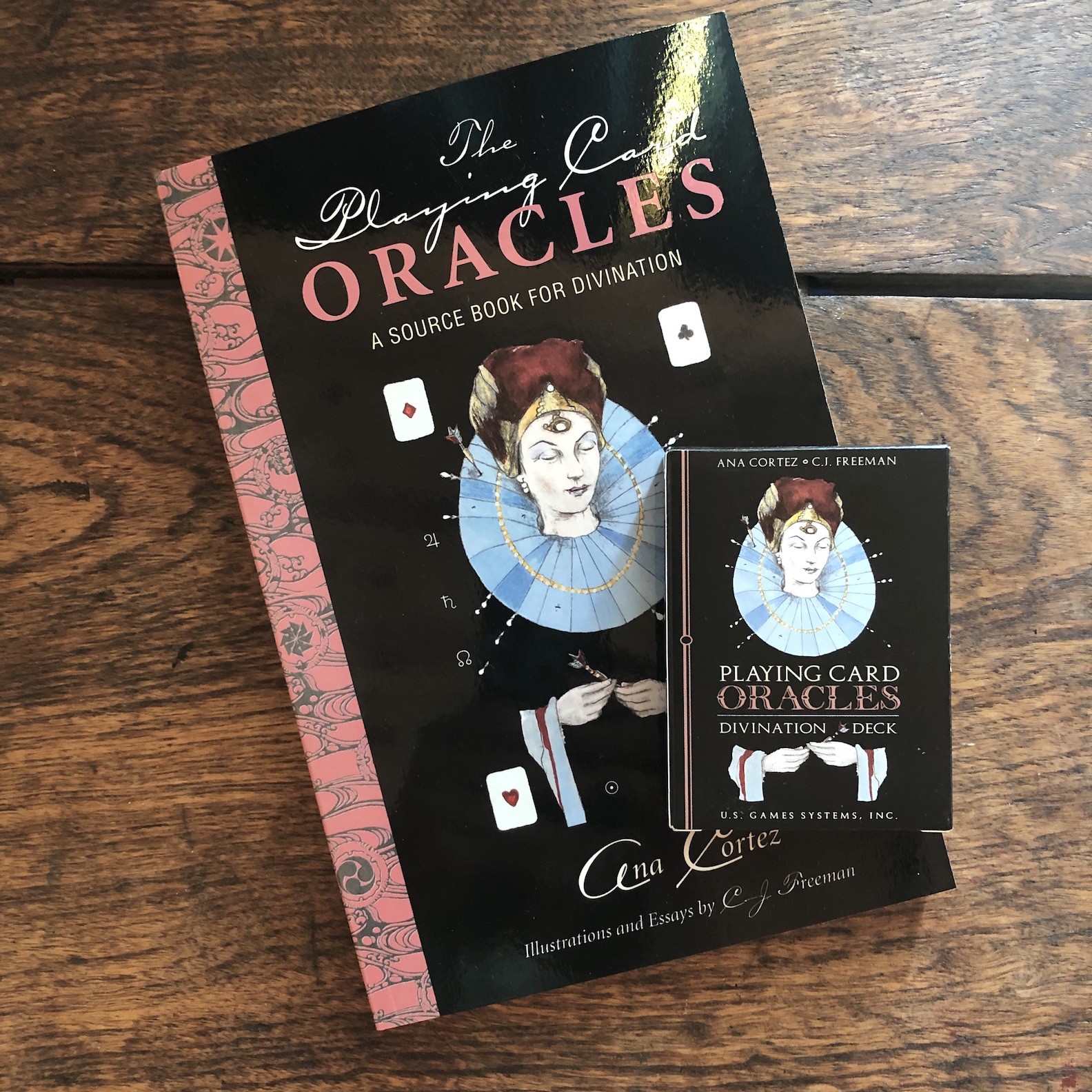 The Playing Card Oracles: A Source Book for Divination, by Ana Cortez, illustrated by C.J. Freeman